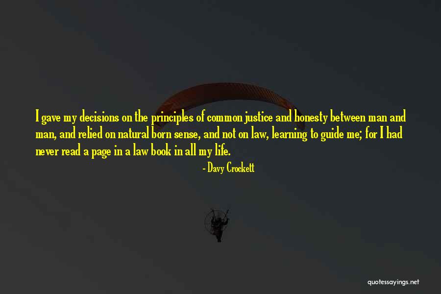 Natural Justice Quotes By Davy Crockett Natural Justice Quotes By Davy Crockett
