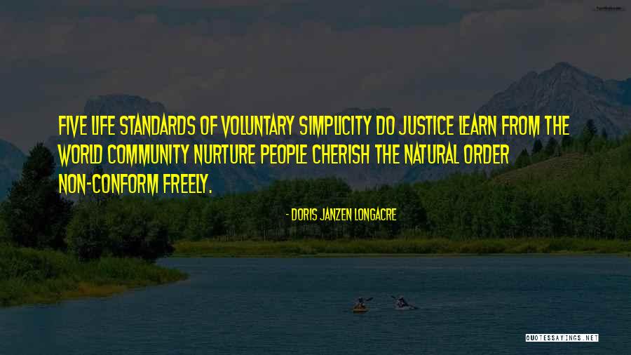 Natural Justice Quotes By Doris Janzen Longacre Natural Justice Quotes By Doris Janzen Longacre