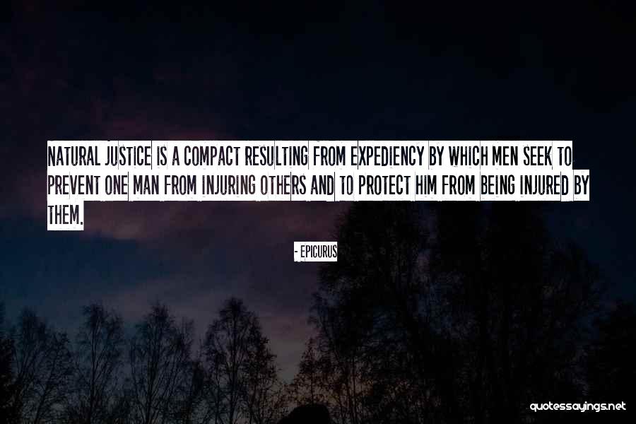 Natural Justice Quotes By Epicurus Natural Justice Quotes By Epicurus