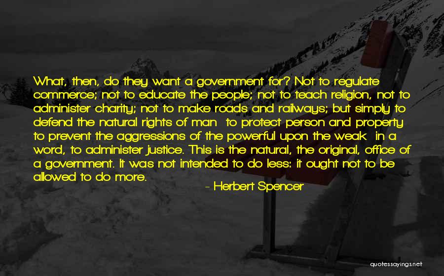 Natural Justice Quotes By Herbert Spencer Natural Justice Quotes By Herbert Spencer