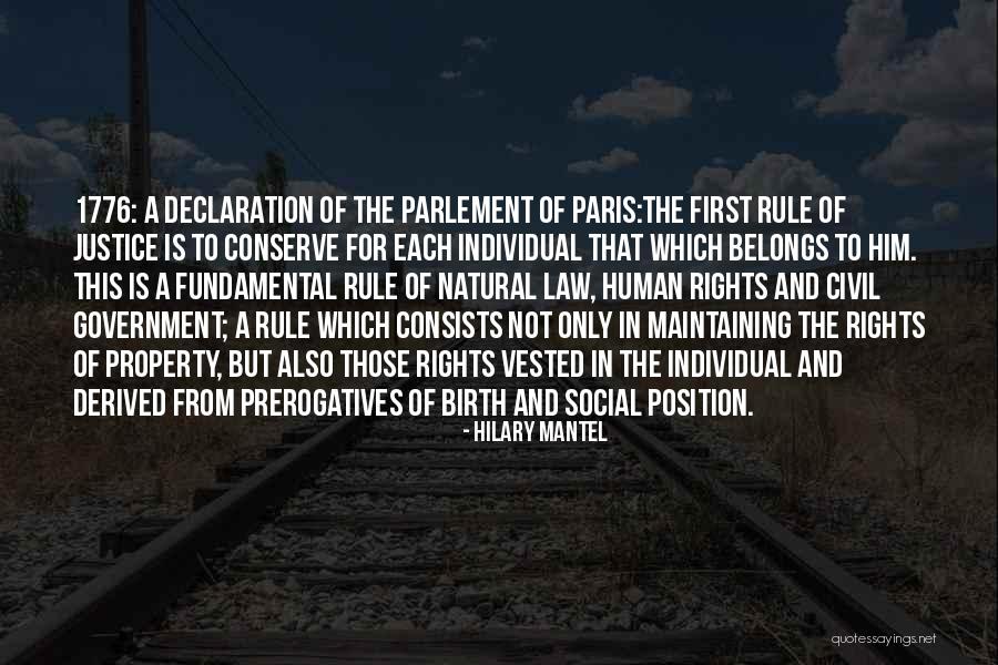 Natural Justice Quotes By Hilary Mantel Natural Justice Quotes By Hilary Mantel
