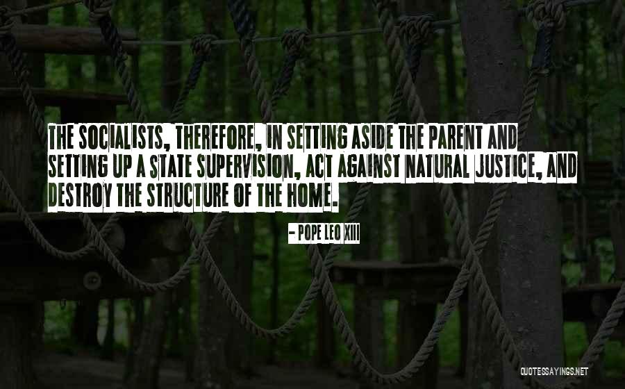 Natural Justice Quotes By Pope Leo XIII Natural Justice Quotes By Pope Leo XIII