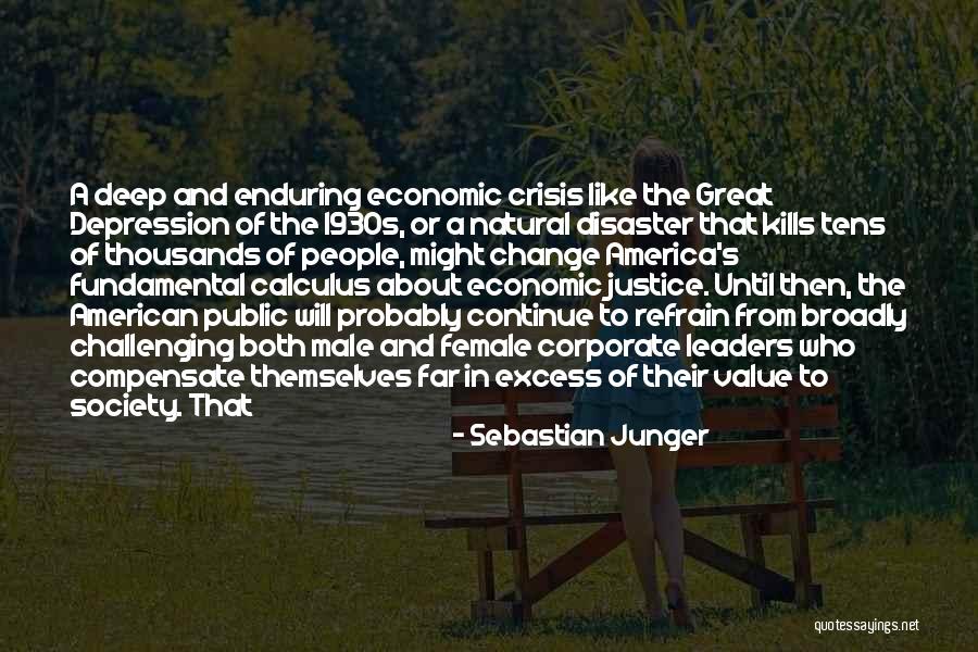 Natural Justice Quotes By Sebastian Junger Natural Justice Quotes By Sebastian Junger