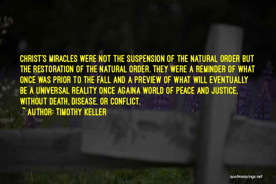 Natural Justice Quotes By Timothy Keller