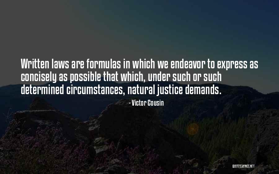 Natural Justice Quotes By Victor Cousin Natural Justice Quotes By Victor Cousin