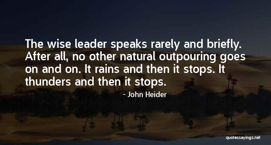 Natural Leadership Quotes By John Heider