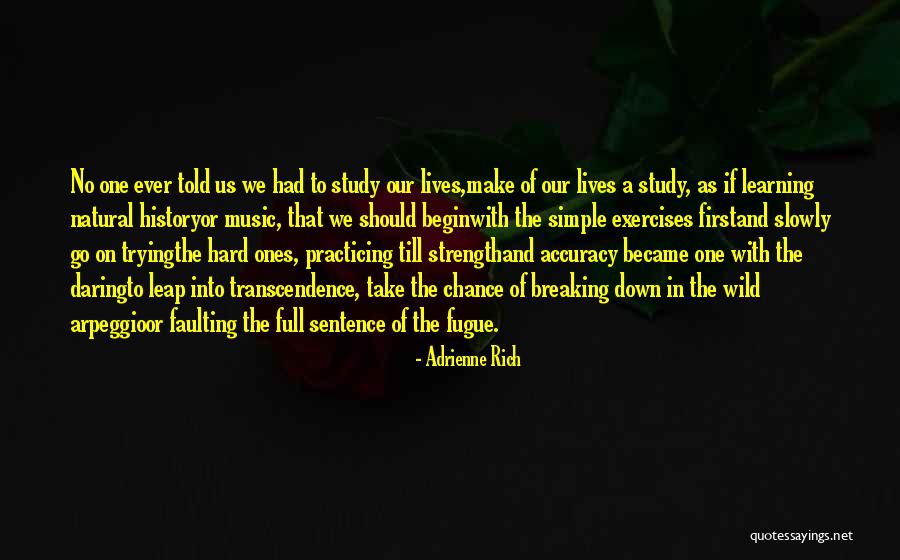 Natural Learning Quotes By Adrienne Rich Natural Learning Quotes By Adrienne Rich