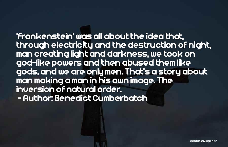 Natural Light Quotes By Benedict Cumberbatch