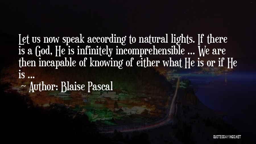 Natural Light Quotes By Blaise Pascal