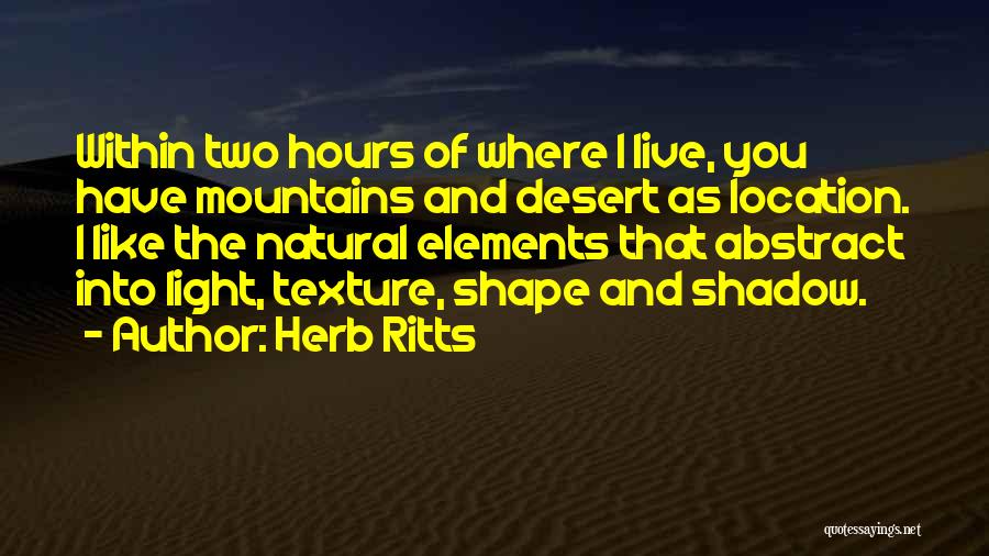Natural Light Quotes By Herb Ritts