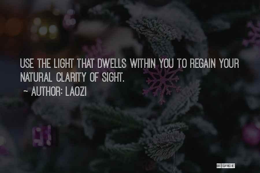 Natural Light Quotes By Laozi