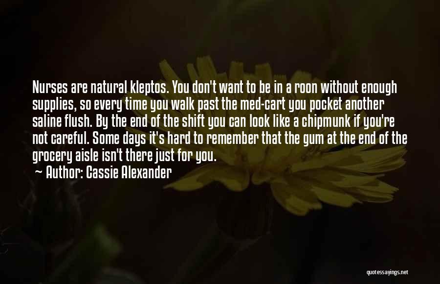 Natural Look Quotes By Cassie Alexander