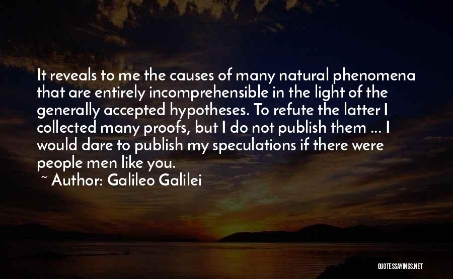 Natural Phenomena Quotes By Galileo Galilei