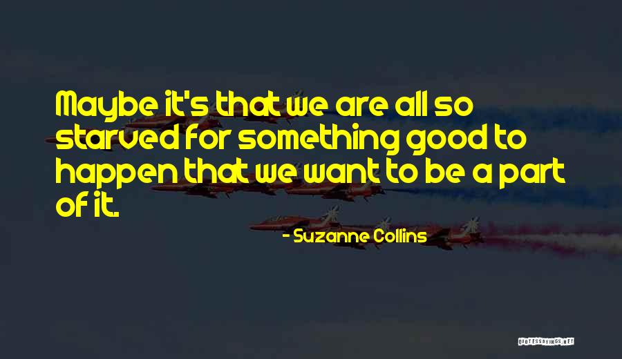 Natural Pond Quotes By Suzanne Collins Natural Pond Quotes By Suzanne Collins