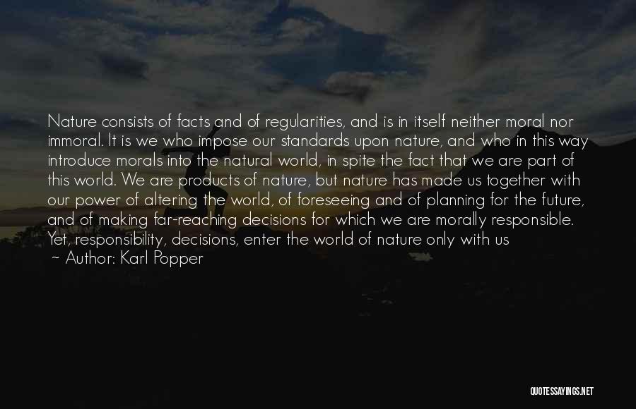 Natural Products Quotes By Karl Popper