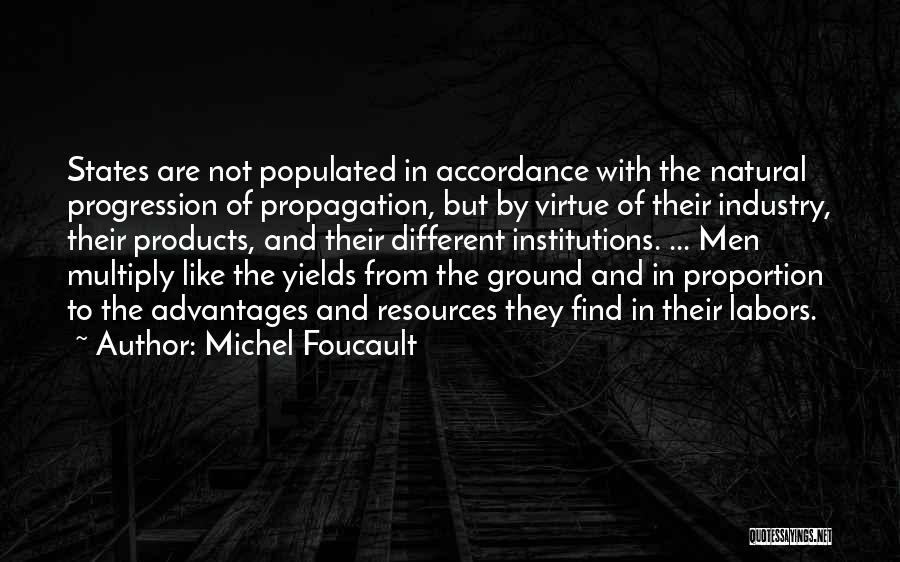 Natural Products Quotes By Michel Foucault