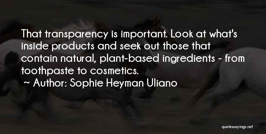 Natural Products Quotes By Sophie Heyman Uliano