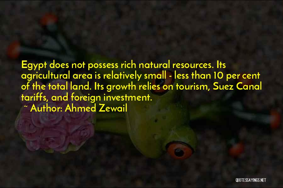 Natural Resources Quotes By Ahmed Zewail