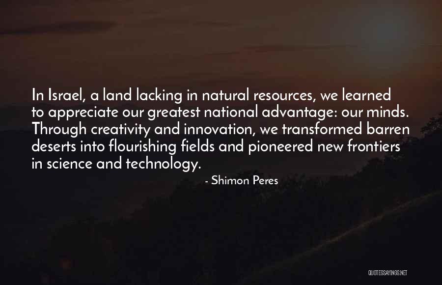 Natural Resources Quotes By Shimon Peres