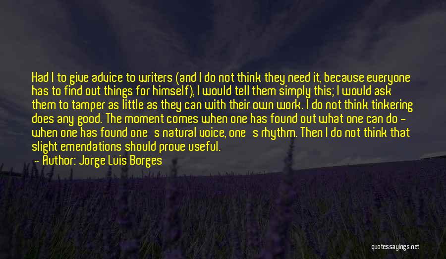 Natural Rhythm Quotes By Jorge Luis Borges