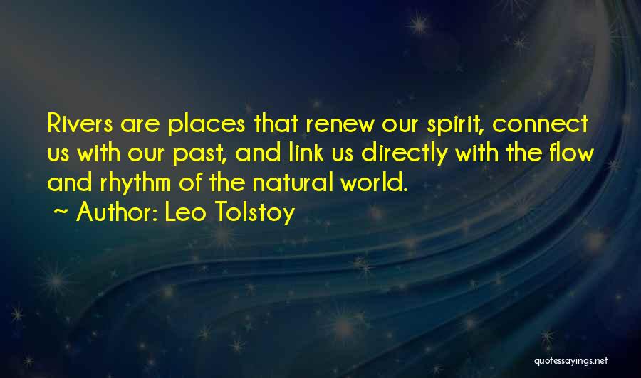 Natural Rhythm Quotes By Leo Tolstoy