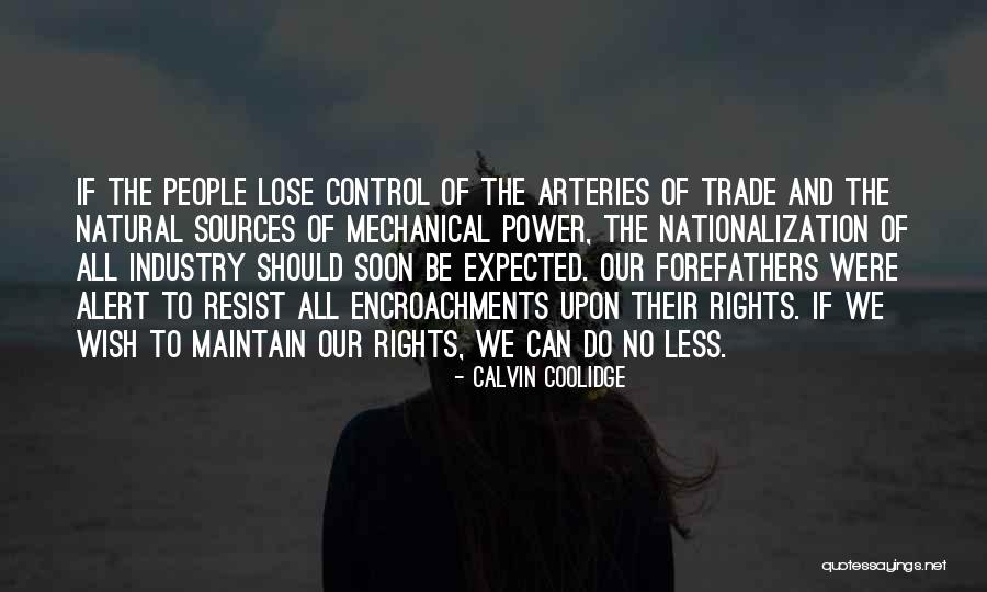 Natural Rights Quotes By Calvin Coolidge Natural Rights Quotes By Calvin Coolidge
