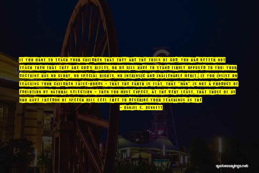 Natural Rights Quotes By Daniel C. Dennett Natural Rights Quotes By Daniel C. Dennett