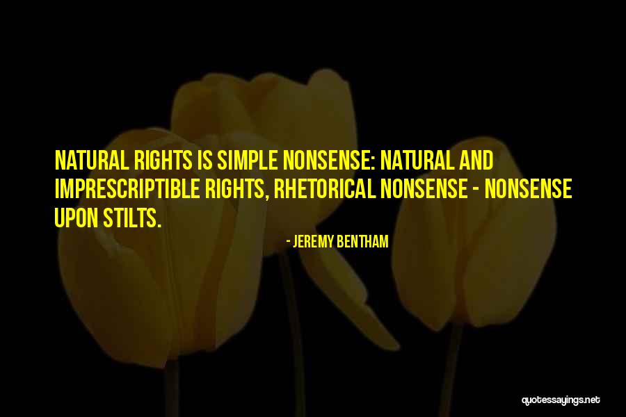 Natural Rights Quotes By Jeremy Bentham Natural Rights Quotes By Jeremy Bentham