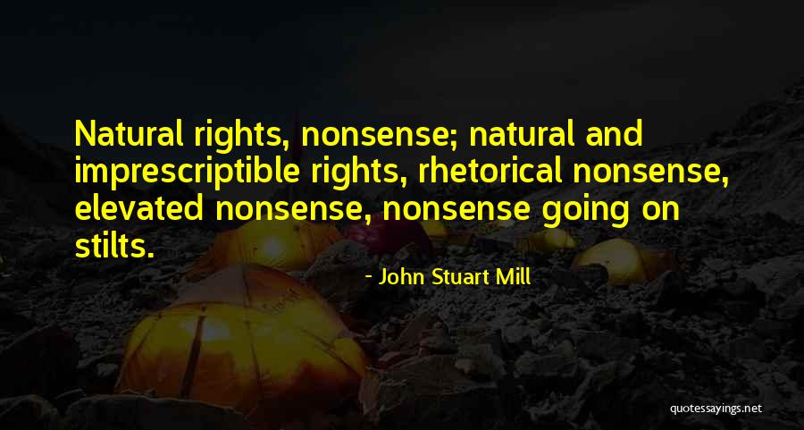Natural Rights Quotes By John Stuart Mill Natural Rights Quotes By John Stuart Mill