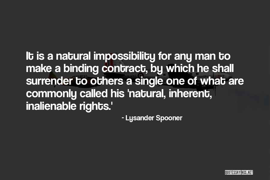 Natural Rights Quotes By Lysander Spooner Natural Rights Quotes By Lysander Spooner