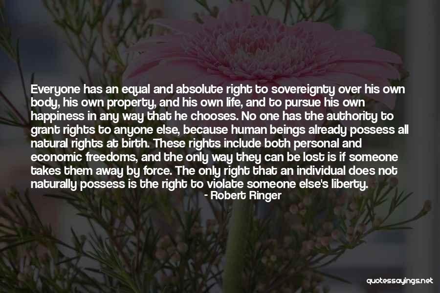 Natural Rights Quotes By Robert Ringer Natural Rights Quotes By Robert Ringer