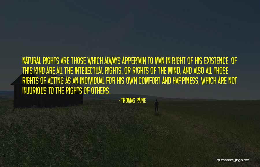 Natural Rights Quotes By Thomas Paine Natural Rights Quotes By Thomas Paine