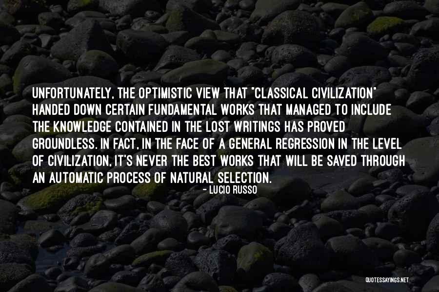 Natural Selection Quotes By Lucio Russo Natural Selection Quotes By Lucio Russo