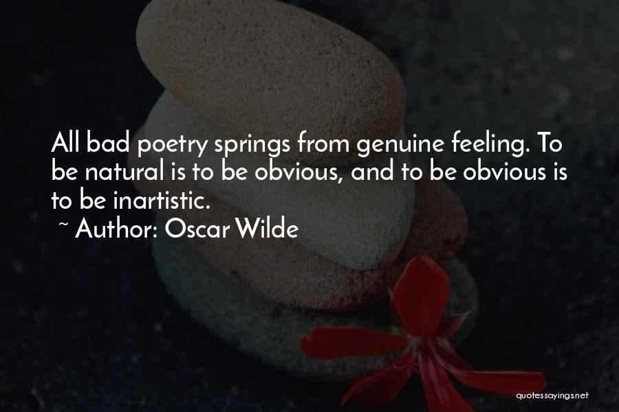 Natural Springs Quotes By Oscar Wilde