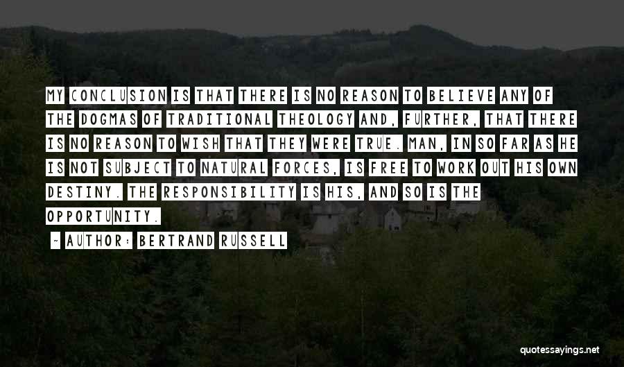 Natural Theology Quotes By Bertrand Russell