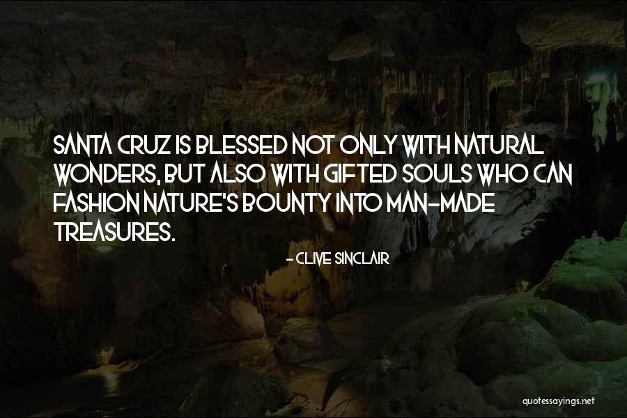 Natural Wonders Quotes By Clive Sinclair