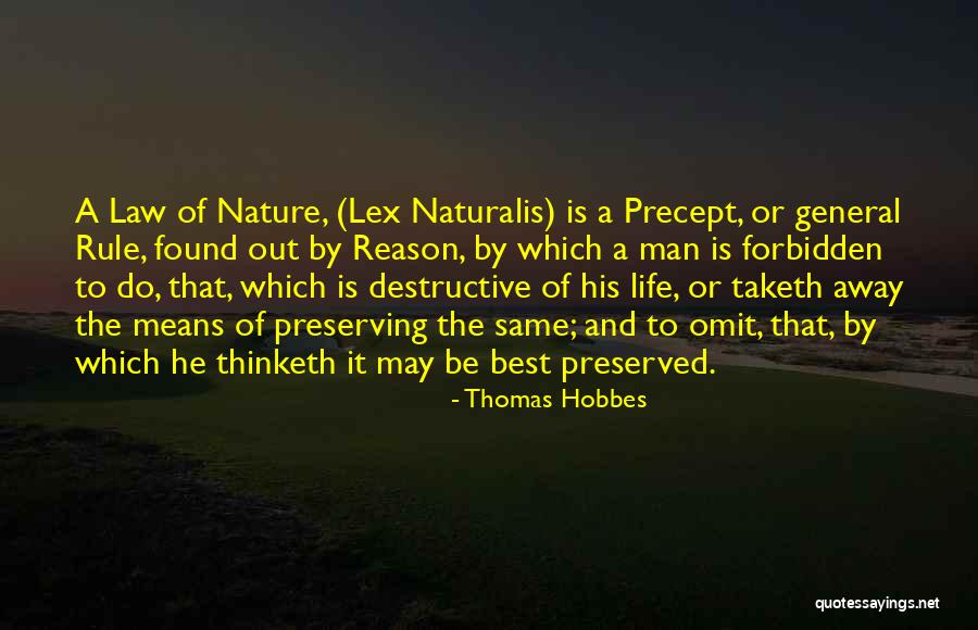Naturalis Quotes By Thomas Hobbes Naturalis Quotes By Thomas Hobbes