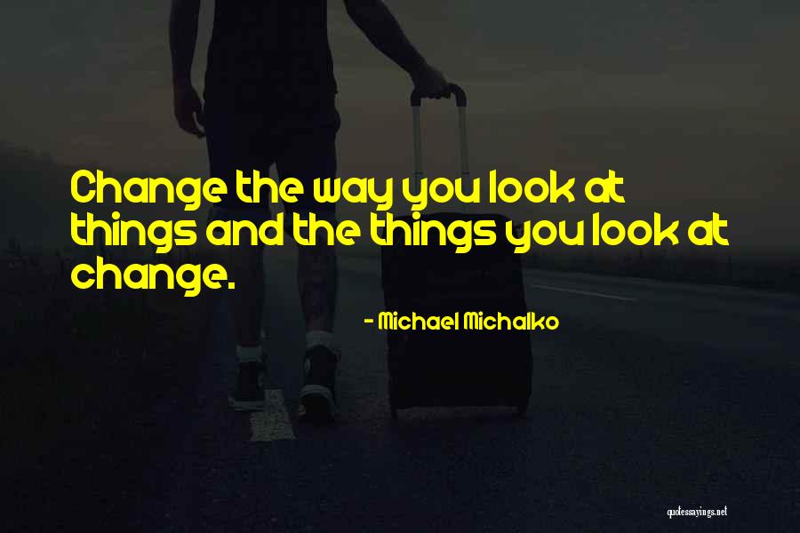 Naturalisation Certificate Quotes By Michael Michalko