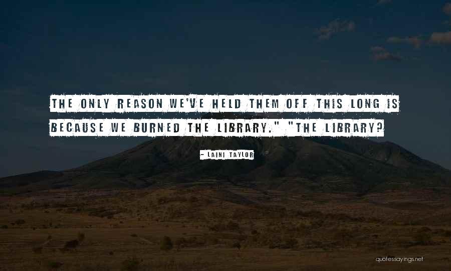 Naturalism Philosophy Quotes By Laini Taylor Naturalism Philosophy Quotes By Laini Taylor