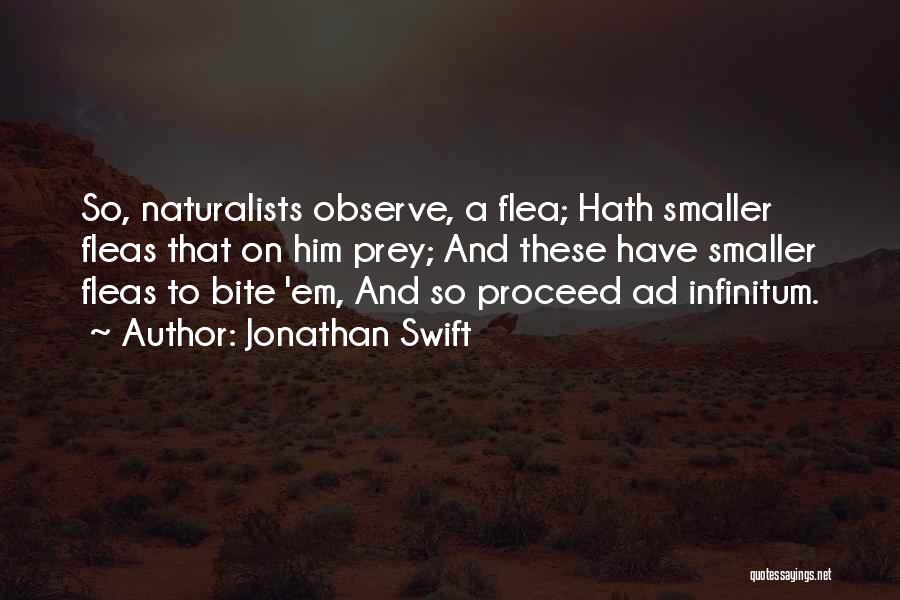 Naturalists Quotes By Jonathan Swift