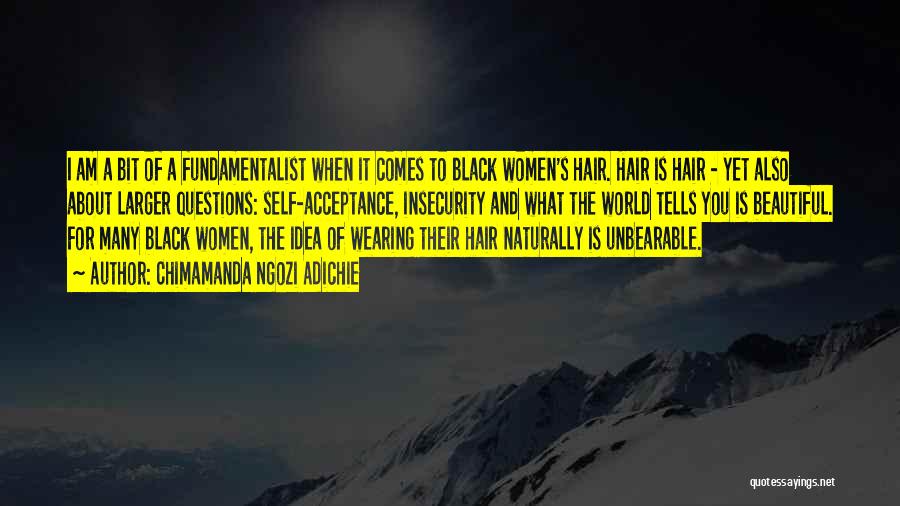 Naturally Beautiful Quotes By Chimamanda Ngozi Adichie