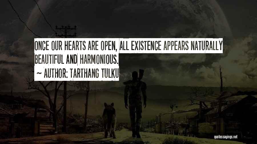 Naturally Beautiful Quotes By Tarthang Tulku