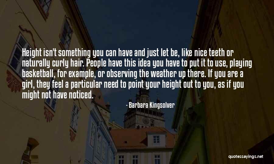 Naturally Curly Hair Quotes By Barbara Kingsolver