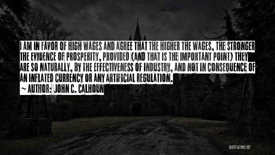Naturally High Quotes By John C. Calhoun