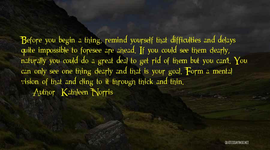 Naturally Thin Quotes By Kathleen Norris