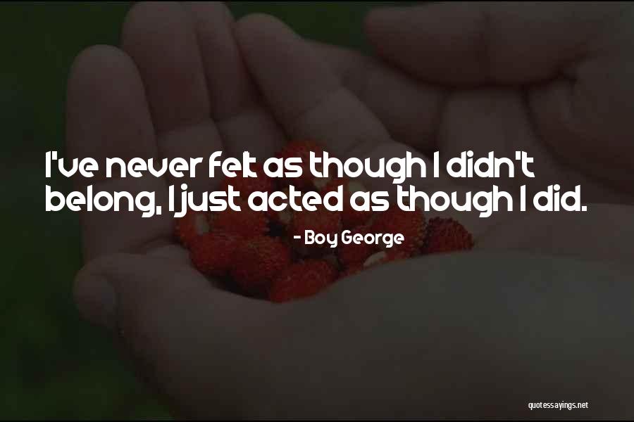 Naturalnie Zdrowym Quotes By Boy George Naturalnie Zdrowym Quotes By Boy George