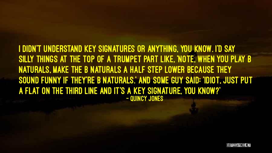 Naturals 2 Quotes By Quincy Jones Naturals 2 Quotes By Quincy Jones