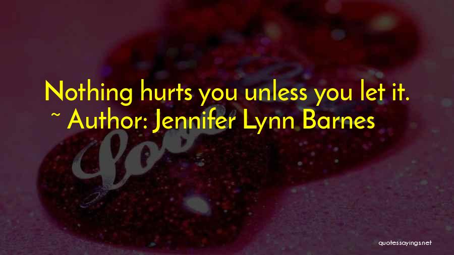 Naturals Quotes By Jennifer Lynn Barnes