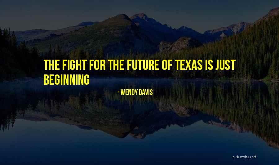 Naturamedicatrix Quotes By Wendy Davis Naturamedicatrix Quotes By Wendy Davis