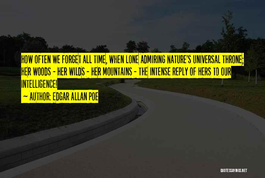 Nature Admiring Quotes By Edgar Allan Poe